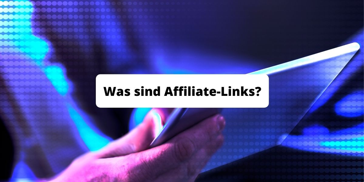 was sind affiliate links affiliate-links affiliatelinks